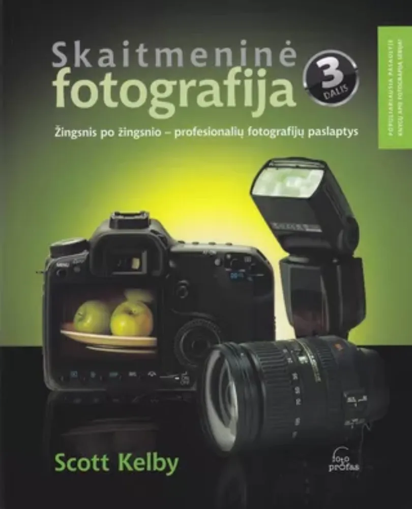 Skaitmeninė fotografija. 3 dalis