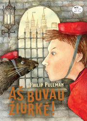 Aš buvau žiurkė