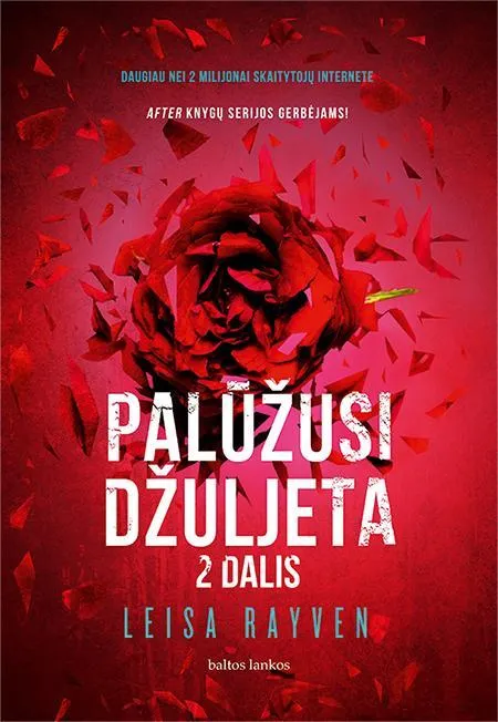 Palūžusi Džuljeta, 2 dalis