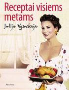 Receptai visiems metams