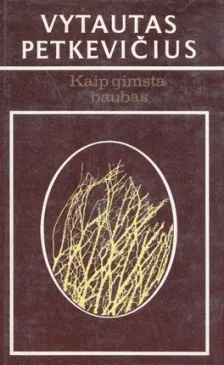 Kaip gimsta baubas