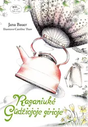 Raganiukė Gūdžiojoje girioje