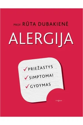 ALERGIJA: priežastys, simptomai, gydymas