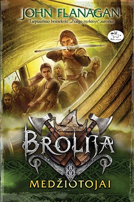 Brolija 3. Medžiotojai