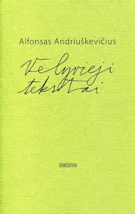 Vėlyvieji tekstai