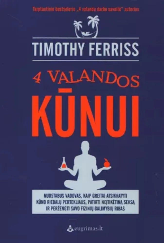 4 valandos kūnui