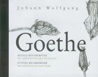 Augalų metamorfozė. Gyvūnų metamorfozė / Metamorphose der Pflanzen. Metamorphose der Tiere