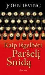 Kaip išgelbėti Paršelį Snidą