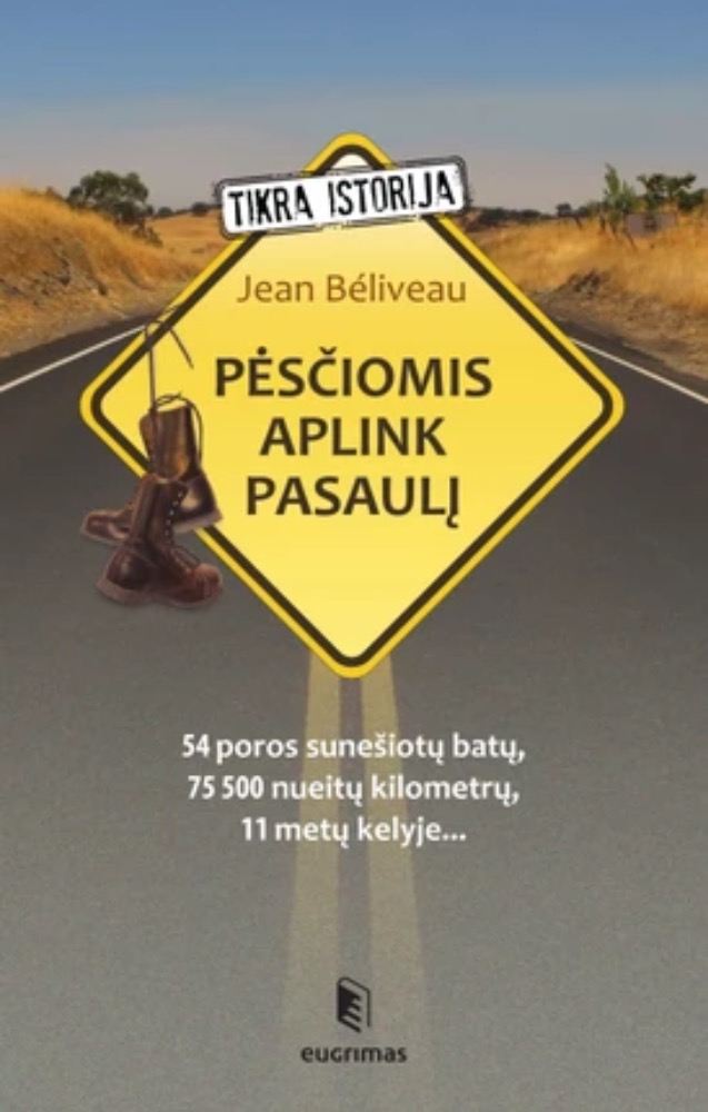 Pėsčiomis aplink pasaulį