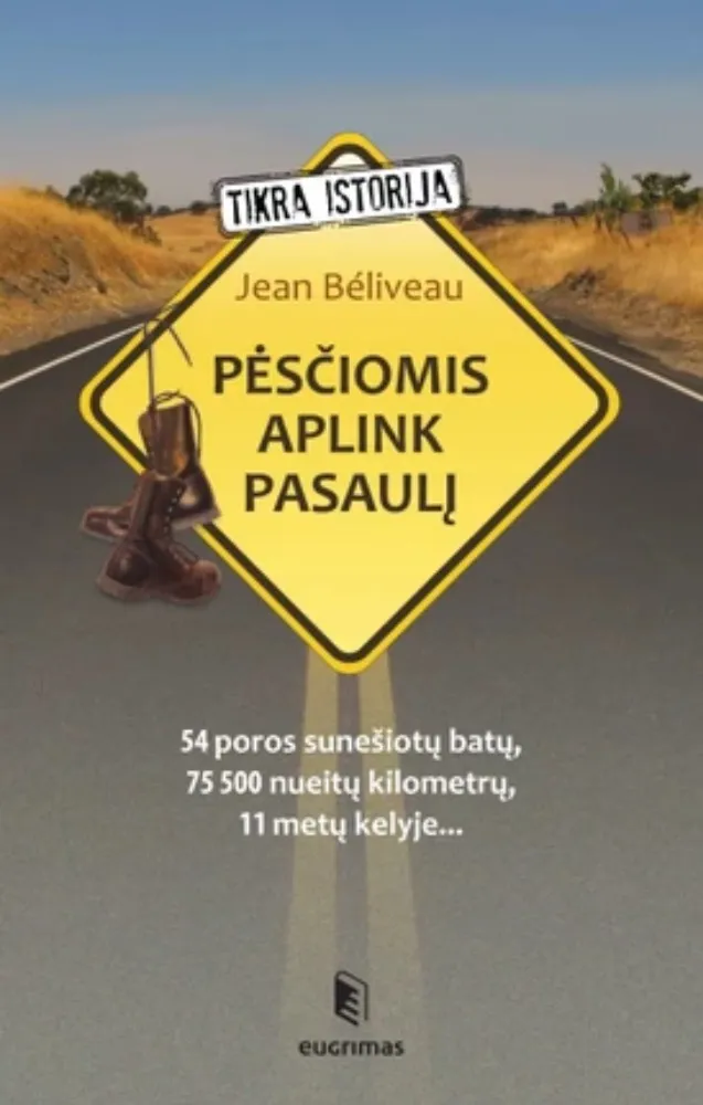 Pėsčiomis aplink pasaulį