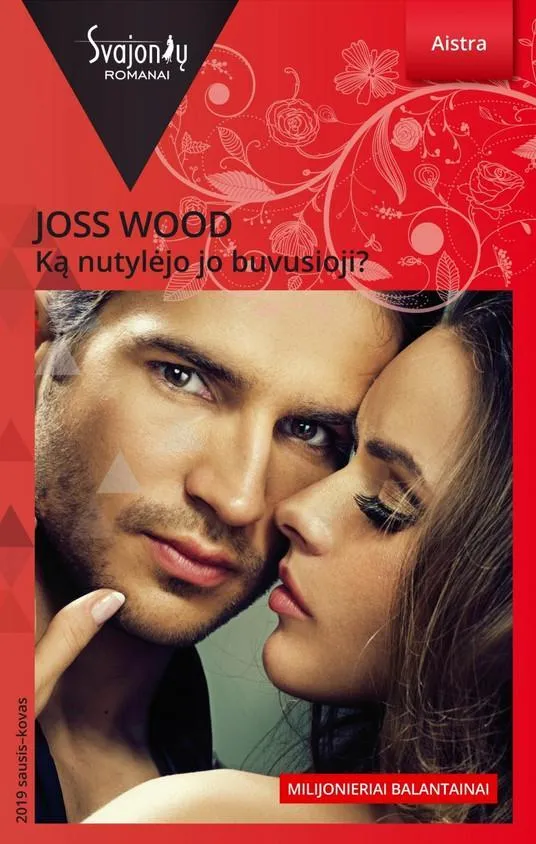 Ką nutylėjo jo buvusioji? (Aistra)