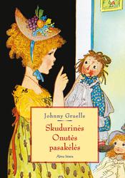 Skudurinės Onutės pasakėlės