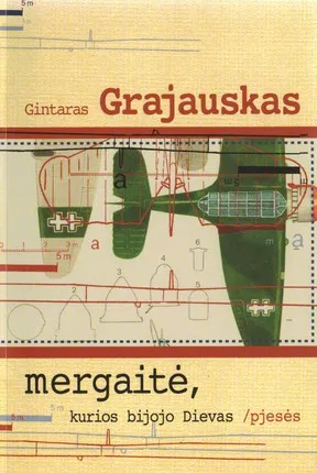Mergaitė, kurios bijojo Dievas