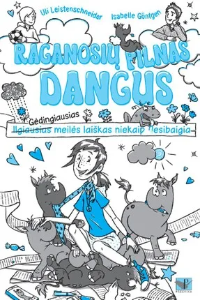 Raganosių pilnas dangus: gėdingiausias meilės laiškas niekaip nesibaigia