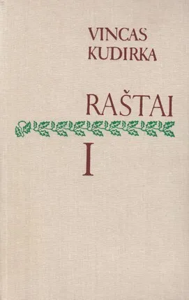 Vincas Kudirka. Raštai I