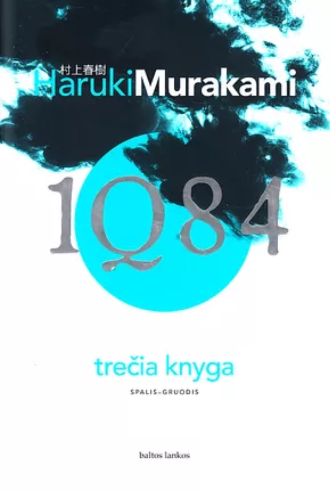 1Q84. Trečia knyga (spalis-gruodis)