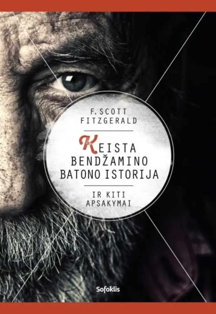 Keista Bendžamino Batono istorija ir kiti apsakymai