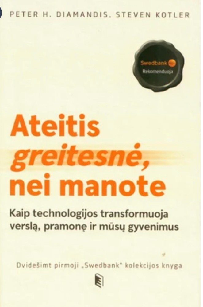 Ateitis greitesnė, nei manote