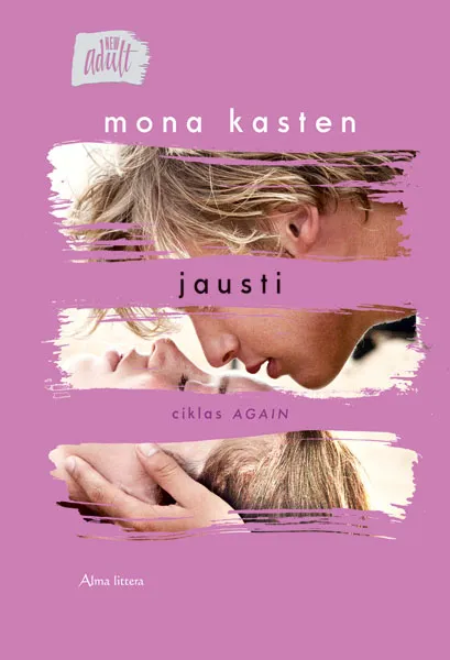 Jausti. Ciklo Again 3 knyga