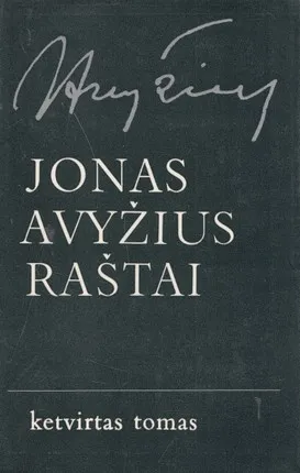 Jonas Avyžius. Raštai IV tomas