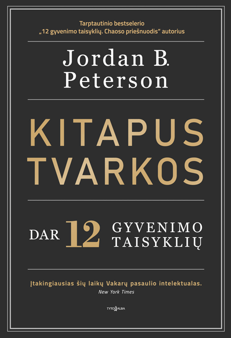 Kitapus tvarkos. Dar 12 gyvenimo taisyklių