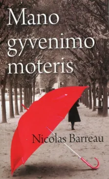 Mano gyvenimo moteris