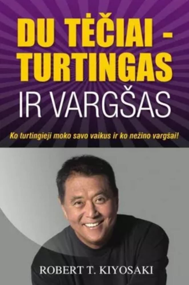 Du tėčiai - turtingas ir vargšas