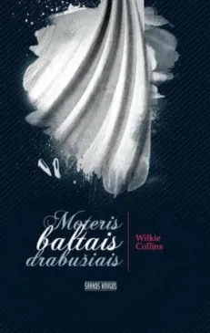 Moteris baltais drabužiais
