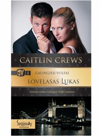Galingieji Vulfai. Lovelasas Lukas