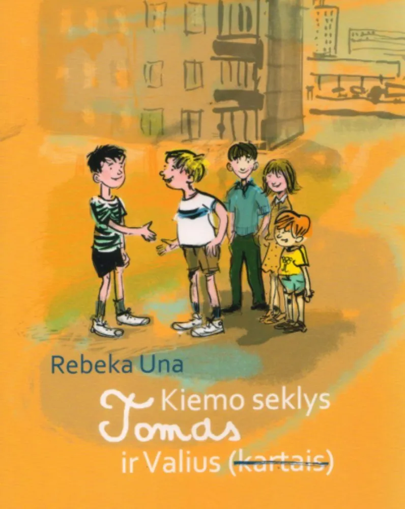 Kiemo seklys Tomas ir Valius