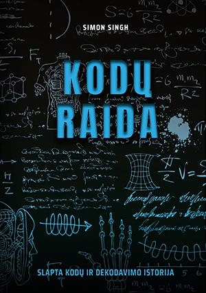 Kodų raida. Slapta kodų ir dekodavimo istorija