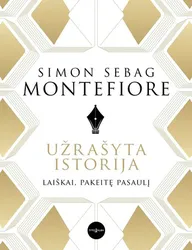 Užrašyta istorija. Laiškai, pakeitę pasaulį
