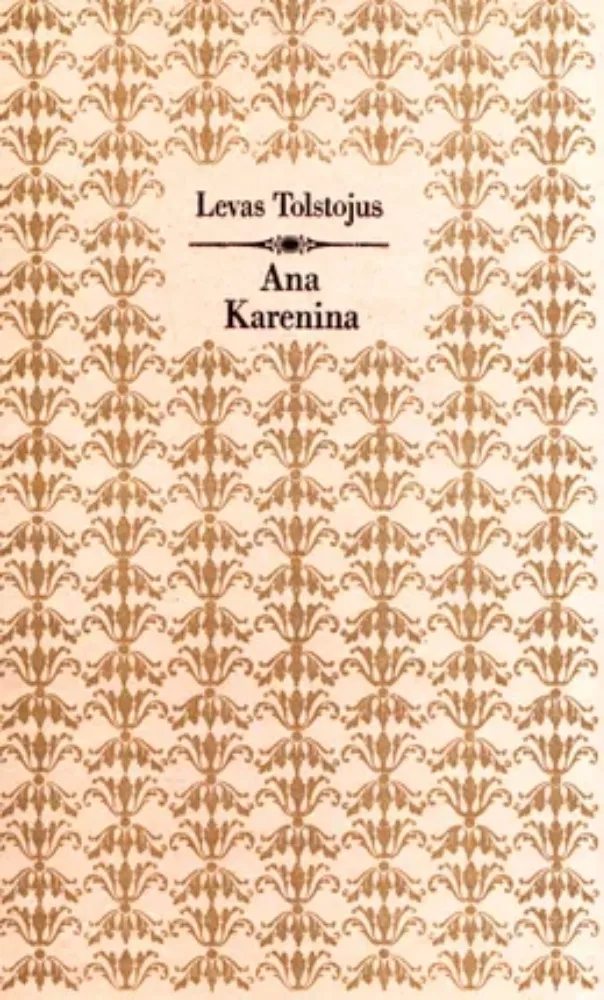 Ana Karenina. 1 ir 2 dalys