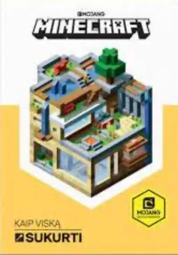 Minecraft. Kaip viską sukurti