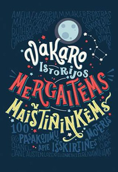 Vakaro istorijos mergaitėms maištininkėms