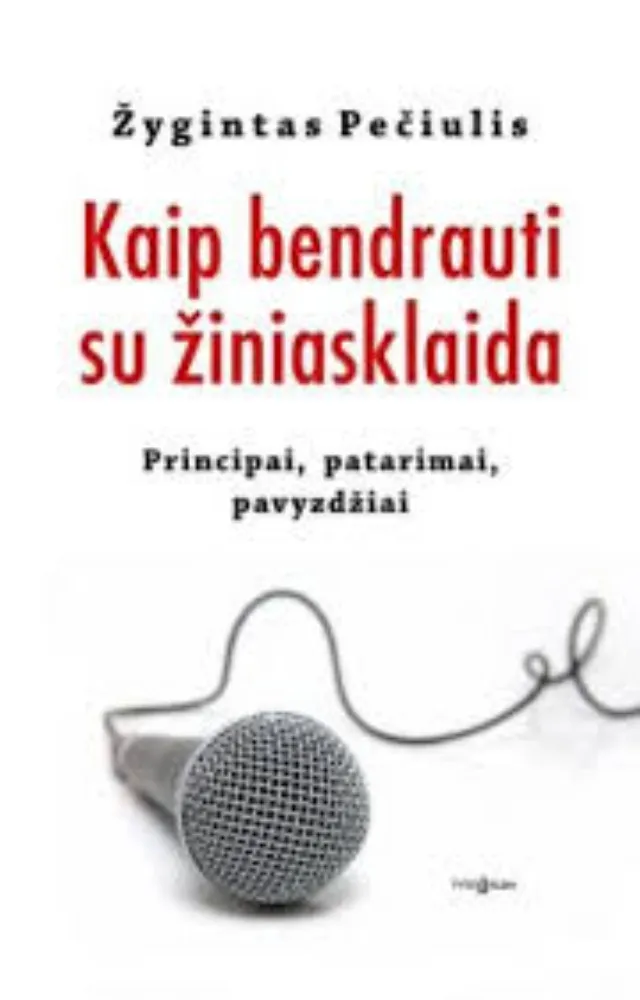 Kaip bendrauti su žiniasklaida