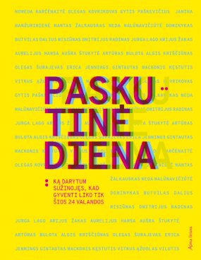 Paskutinė diena: ką darytum sužinojęs, kad liko gyventi tik šios 24 valandos