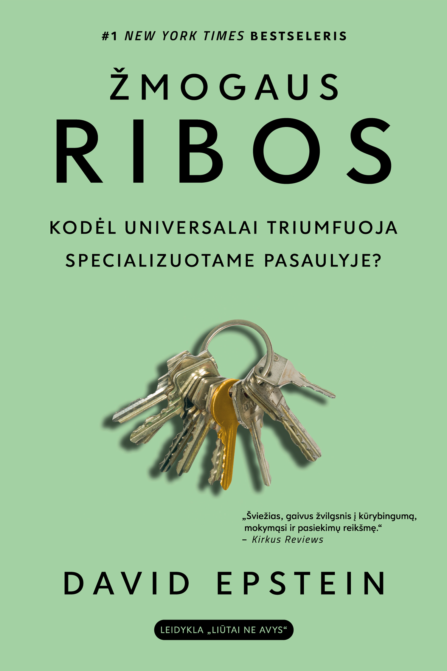 Žmogaus ribos: kodėl universalai triumfuoja specializuotame pasaulyje
