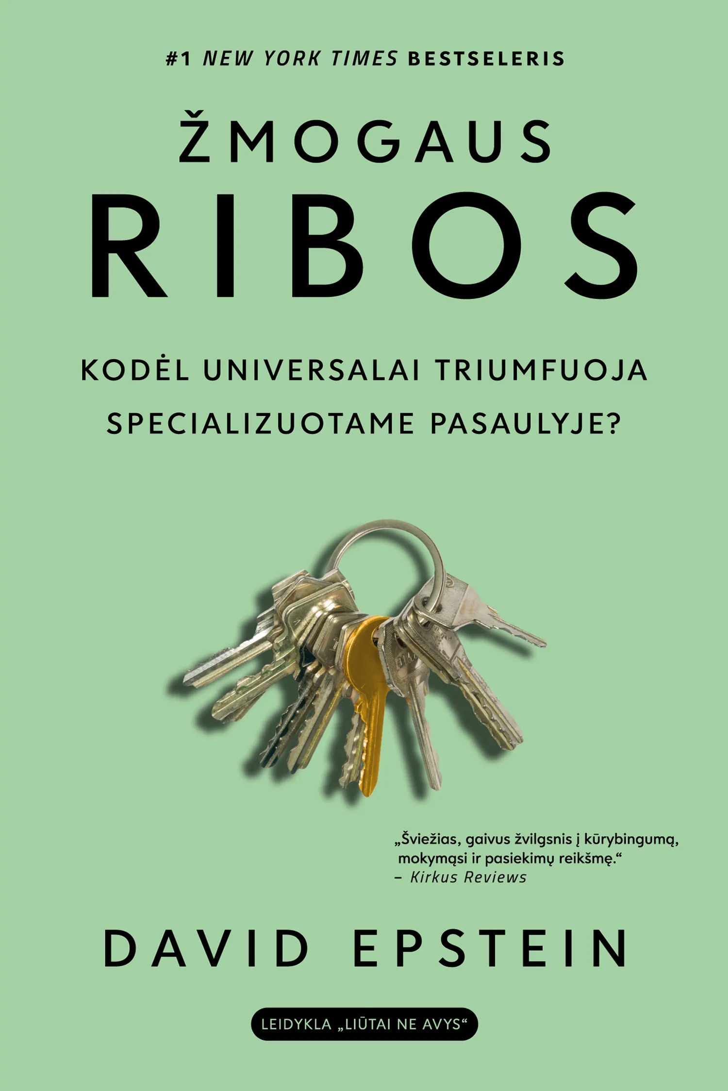 Žmogaus ribos: kodėl universalai triumfuoja specializuotame pasaulyje