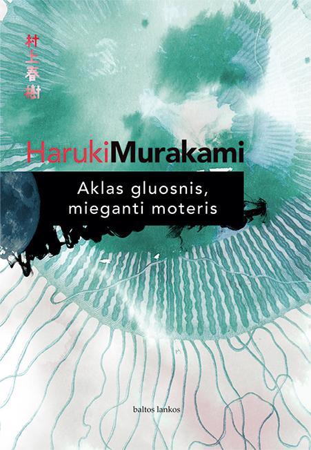 Aklas gluosnis, mieganti moteris