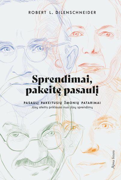Sprendimai, pakeitę pasaulį