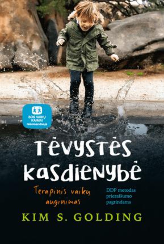 Tėvystės kasdienybė: vaikų auklėjimas saugiai ir su meile