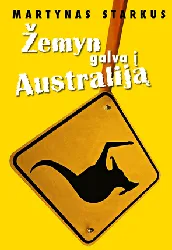 Žemyn galva į Australiją