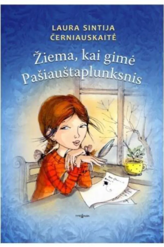 Žiema, kai gimė Pašiauštaplunksnis