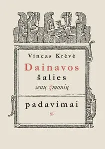 Dainavos šalies senų žmonių padavimai