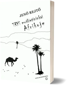 Trys muškietininkai Afrikoje