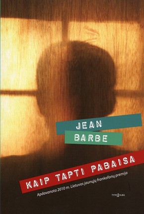 Kaip tapti pabaisa