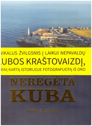 Neregėta Kuba