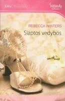 Slaptos vedybos (Romantika)