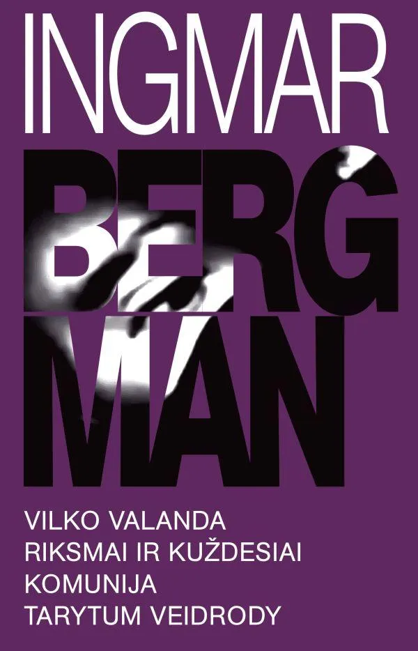 Vilko valanda. Riksmai ir kuždesiai. Komunija. Tarytum veidrody